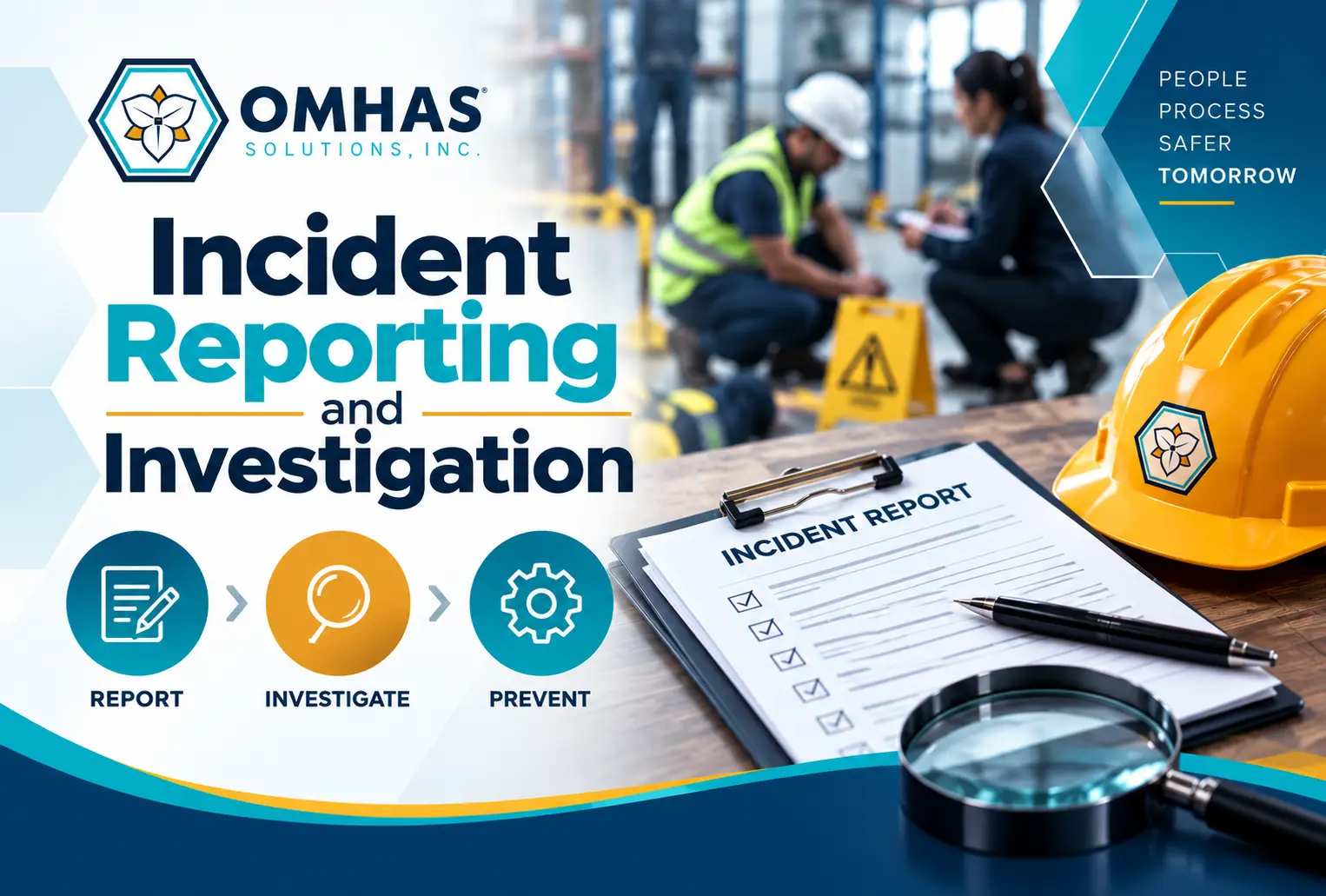 Incident Reporting and Investigation OMHAS | Outsourced Management for Health and Safety | Canada