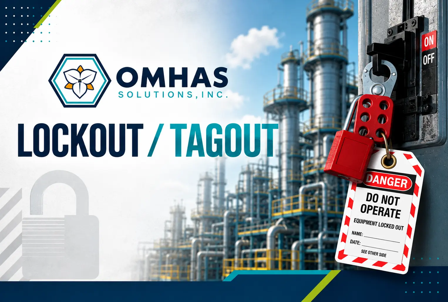 LOTO OMHAS | Outsourced Management for Health and Safety | Canada